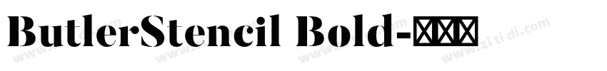 ButlerStencil Bold字体转换
